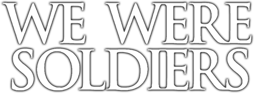 We Were Soldiers