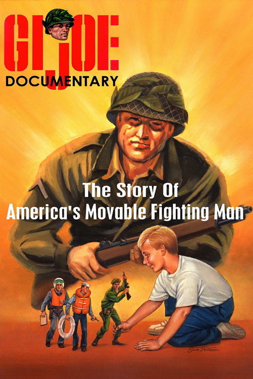 GI Joe: The Story of America’s Movable Fighting Man