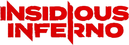 Insidious Inferno