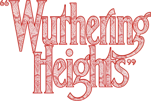 “Wuthering Heights”