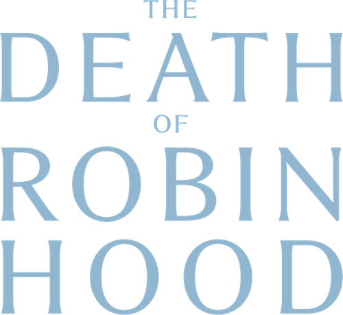 The Death of Robin Hood
