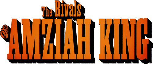 The Rivals of Amziah King