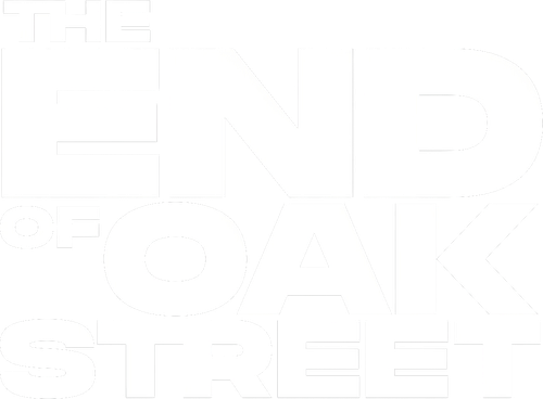 The End of Oak Street