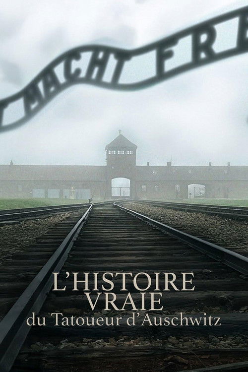 L’Histoire Vraie Du Tatoueur D’Auschwitz
